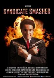 Poster do filme Syndicate Smasher