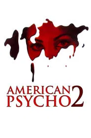 American Psycho II: All American Girl movie poster