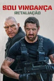Poster do filme Sou Vingança - Retaliação
