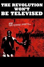 The Revolution Won't Be Televised movie poster