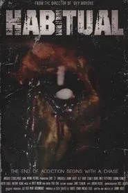 Habitual movie poster