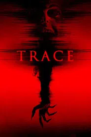 Trace movie poster