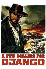 A Few Dollars for Django movie poster
