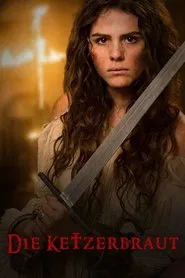 Poster do filme Die Ketzerbraut