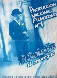 Poster do filme Don Quintín, el amargao