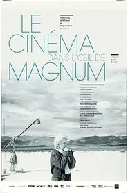 Cinema Through the Eye of Magnum movie poster