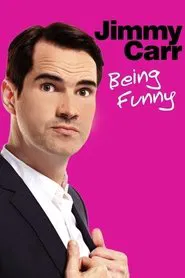 Jimmy Carr: Being Funny movie poster
