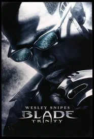 Nightstalkers, Daywalkers, and Familiars: Inside the World of 'Blade: Trinity' movie poster