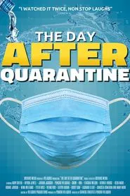 The Day After Quarantine movie poster