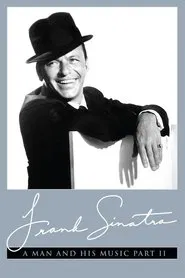 Poster do filme Frank Sinatra: A Man and His Music Part II