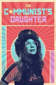 The Communist's Daughter tv show poster
