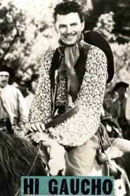 Hi, Gaucho! movie poster