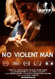No Violent Man movie poster