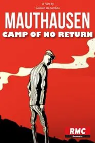 Mauthausen, Camp of No Return movie poster