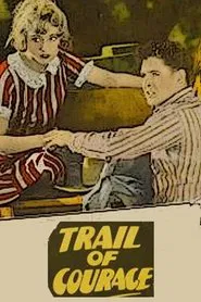 Trail of Courage movie poster