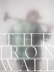 The Iron Wall movie poster