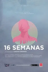 16 semanas movie poster
