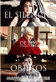 El silencio de los objetos movie poster