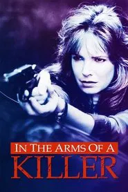 In the Arms of a Killer movie poster