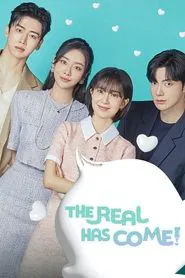 The Real Has Come! tv show poster