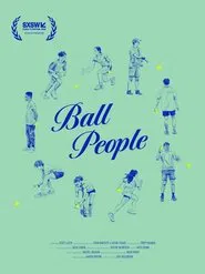 Ball People movie poster