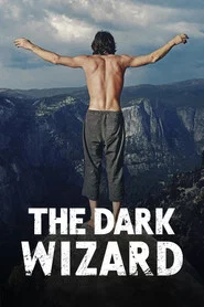 The Dark Wizard tv show poster