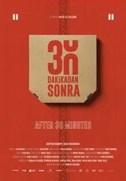 After Thirty Minutes movie poster