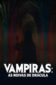 Poster do filme Vampiras: As Noivas de Drácula