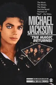 CBS Special, Michael Jackson: The Magic Returns movie poster