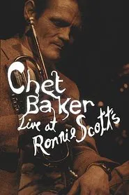 Chet Baker Live at Ronnie Scott's movie poster
