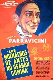 Los muchachos de antes no usaban gomina movie poster