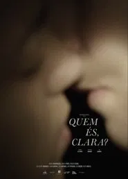 Poster do filme Quem és, Clara?