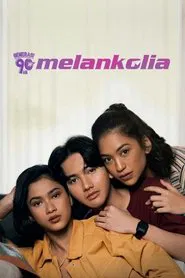 Generasi 90an: Melankolia movie poster