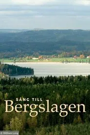 Song to Bergslagen movie poster