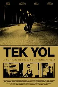 Tek Yol movie poster