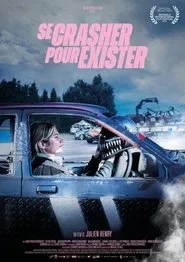 Se crasher pour exister movie poster