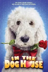 In the Dog House movie poster