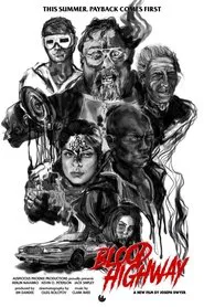 Blood Highway movie poster