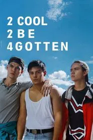 Poster do filme 2 Cool 2 Be 4gotten