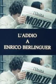 Farewell to Enrico Berlinguer movie poster