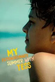 My Extraordinary Summer with Tess movie poster