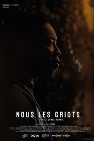 We Are Griots movie poster