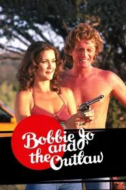 Bobbie Jo and the Outlaw movie poster