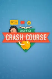 Crash Course Linguistics tv show poster