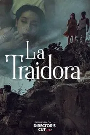 La Traidora movie poster