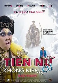 Poster do filme Tiên Nữ Không Kiêng Cử