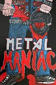 Metal Maniac movie poster