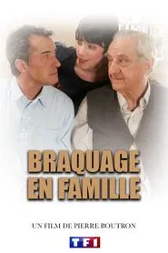 Braquage en famille movie poster