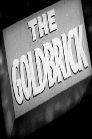 The Gold Brick movie poster