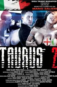 Poster do filme Taurus 2